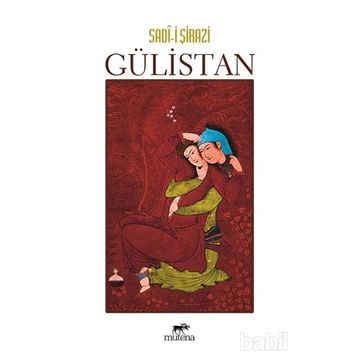 GÜLISTAN - Sadi Şirazi