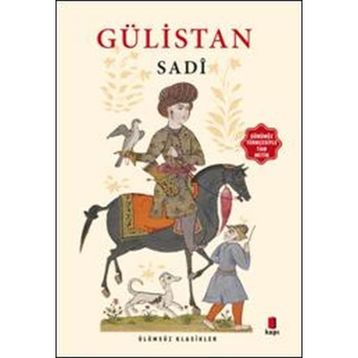 Gülistan - seyh sadi i sirazi