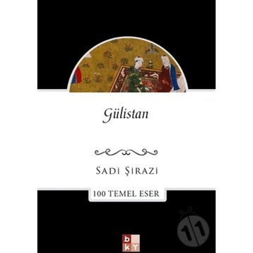 GÜLİSTAN - ŞEYH SADI ŞİRAZİ