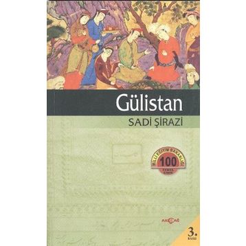 GÜLİSTAN - ŞİRAZLI ŞEYH SADI