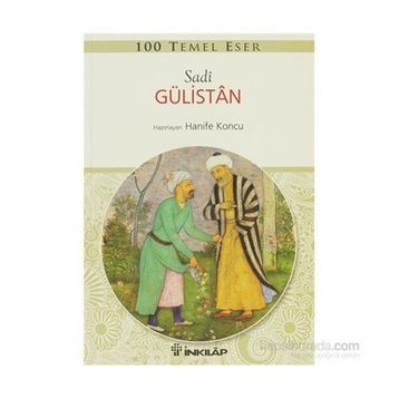 GÜLİSTAN - ŞİRAZLI ŞEYH SADI