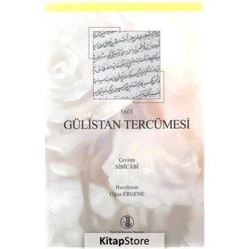 Gülistan Tercümesi - Ahmet Topal