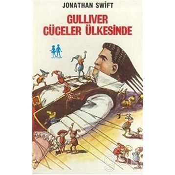 GULIVER CÜCELER ÜLKESINDE - JONATHAN SWIFT (ISBN:9789753850377)