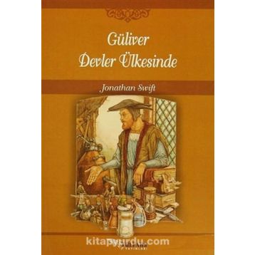 Güliver Devler Ülkesinde - Jonathan Swift