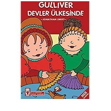Güliver Devler Ülkesinde - Jonathan Swift