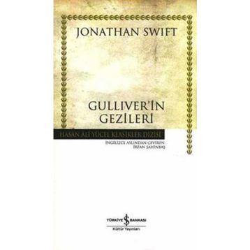 Güliver´in Gezileri - Jonathan Swift