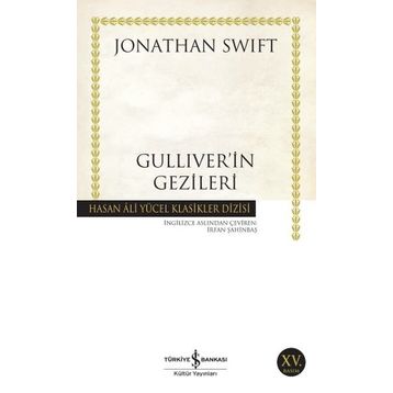 Güliver´in Gezileri - Jonathan Swift