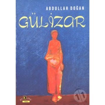 GÜLİZAR - ABDULLAH DOĞAN
