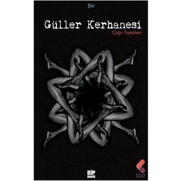 Güller Kerhanesi - Çağrı Topsöken