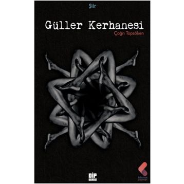 Güller Kerhanesi - Çağrı Topsöken