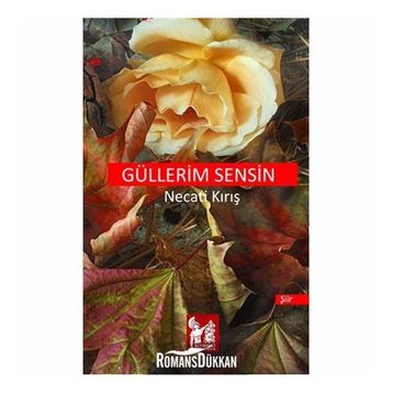 Güllerim Sensin - Necati Kırış