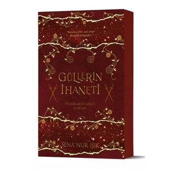 Güllerin İhaneti - Sena Nur Işık