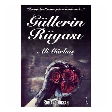 Güllerin Rüyası - Ali Gürkaş