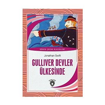 GÜLLİVER CÜCELER VE DEVLER ÜLKESİNDE - JONATHAN SWIFT
