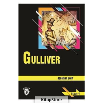 Gulliver - Stage 4 - Jonathan Swift
