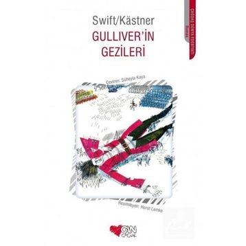 Gulliver'in Gezileri - Jonathan Swift; Erich Kastner
