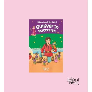 Gülliverin Maceraları - Genel