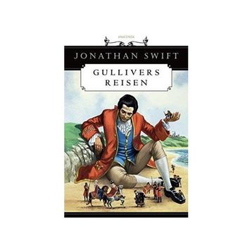 Gullivers Reisen - Jonathan Swift