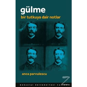 Gülme - Anca Parvulescu
