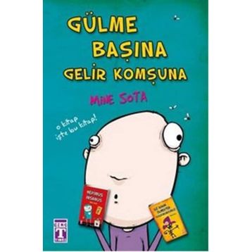 Gülme Başına Gelir Komşuna - Mine Sota