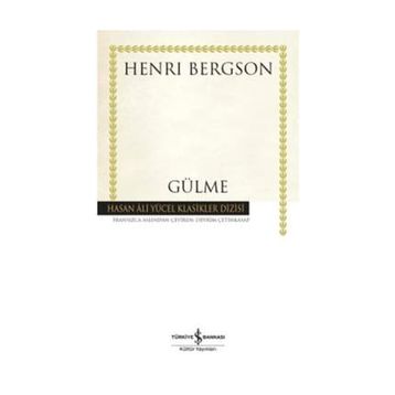 Gülme Ciltli - Henri Bergson