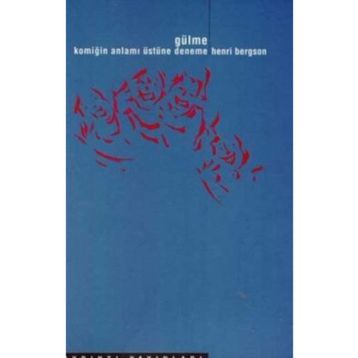 GÜLME - HENRI BEGSON