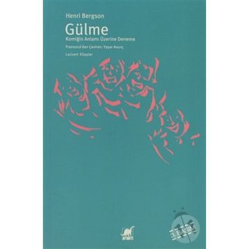 GÜLME - HENRI BEGSON