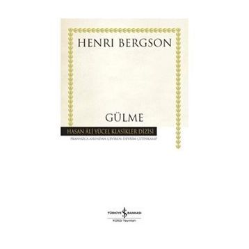 GÜLME - HENRI BEGSON