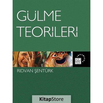 Gülme Teorileri - Rıdvan Şentürk