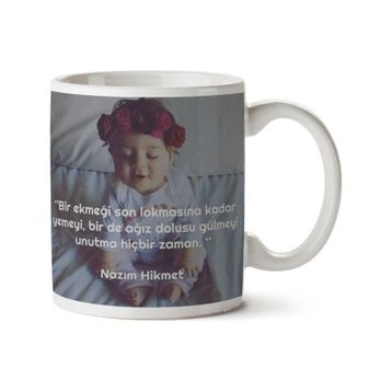 Gülmeyi Unutma Baskılı Kupa