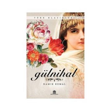 GÜLNIHAL - NAMIK KEMAL (ISBN:9789758688821)