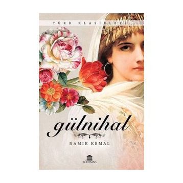 GÜLNIHAL - NAMIK KEMAL (ISBN:9789758688821)