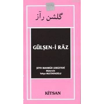 GÜLŞEN-I RAZ - MAHMUD-I ŞEBÜSTERI
