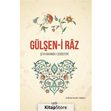 GÜLŞEN-I RAZ - MAHMUD-I ŞEBÜSTERI