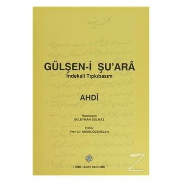 Gülşen-i Şu’ara İndeksli Tıpkıbasım - Ahdi