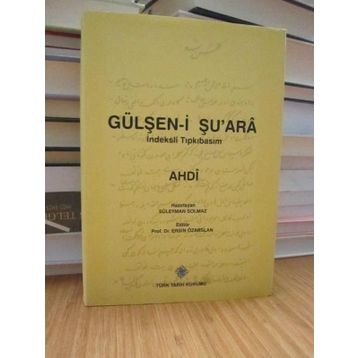 Gülşen-i Şu’ara İndeksli Tıpkıbasım - Ahdi