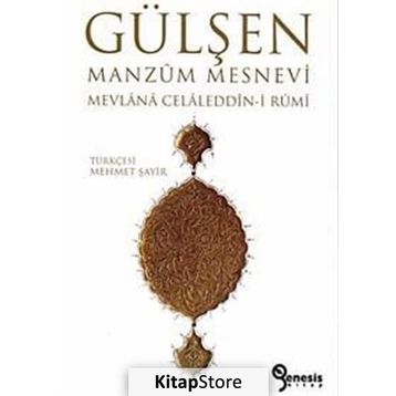 Gülşen - Mevlana Celaleddin Rumi
