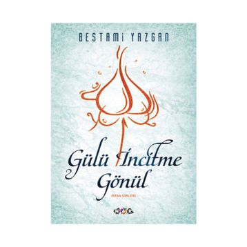 GÜLÜ İNCITME GÖNÜL - YUSUF DURSUN