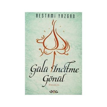 GÜLÜ İNCITME GÖNÜL - YUSUF DURSUN