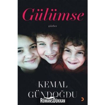 Gülümse - Kemal Gündoğdu