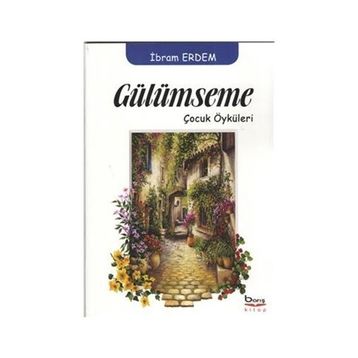 Gülümseme - İbram Erdem