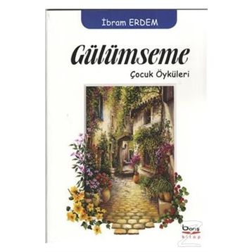 Gülümseme - İbram Erdem