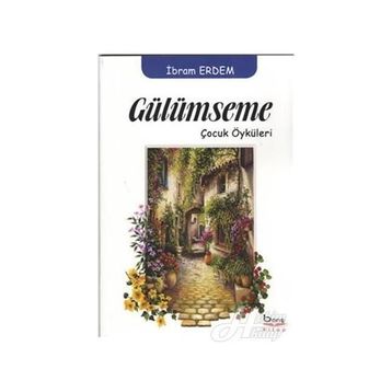 Gülümseme - İbram Erdem
