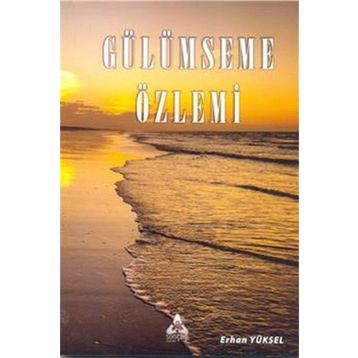 Gülümseme Özlemi - Erhan Yüksel