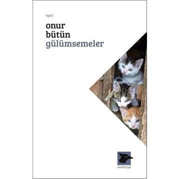Gülümsemeler - Onur Bütün