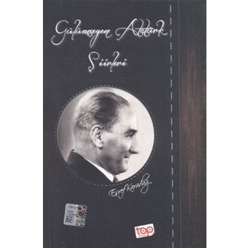 Gülümseyen Atatürk Şiirleri - Eşref Karadağ