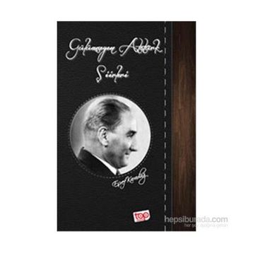 Gülümseyen Atatürk Şiirleri - Eşref Karadağ