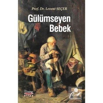 Gülümseyen Bebek - Levent Seçer