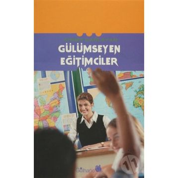 GÜLÜMSEYEN EĞİTİMCİLER - AHMET ÇAĞLAYAN
