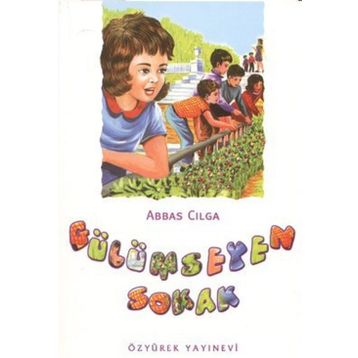 GÜLÜMSEYEN SOKAK - ABBAS CILGA